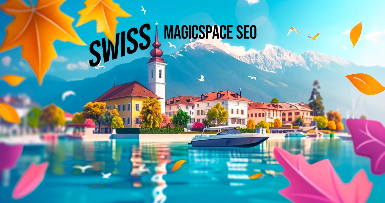 MagicSpace SEO: Switzerland's Best SEO Agency